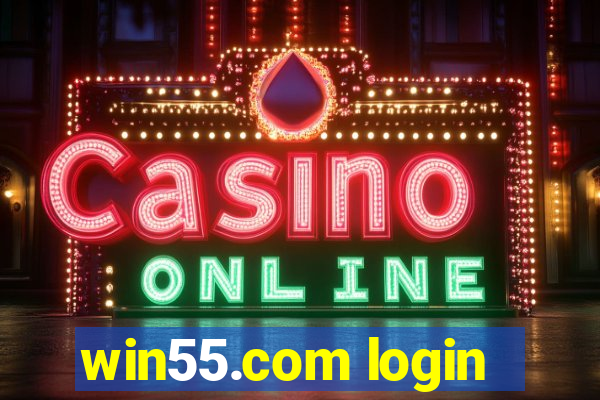 win55.com login